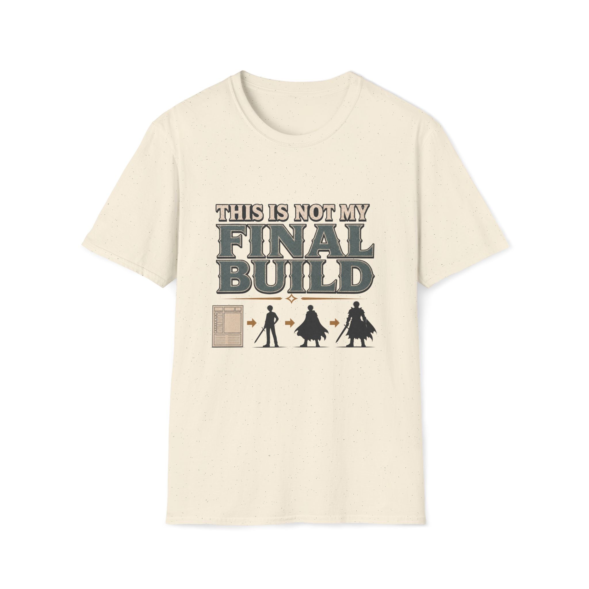 Not My Final Build T‑Shirt