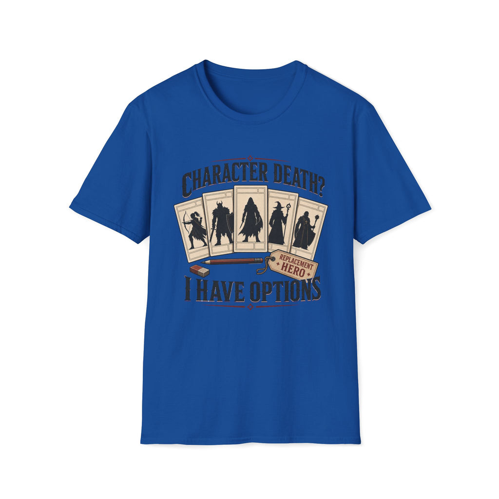 I Have Options T‑Shirt