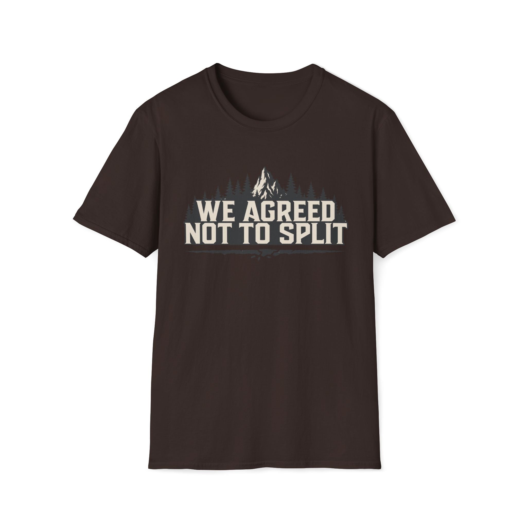 Not To Split T‑Shirt