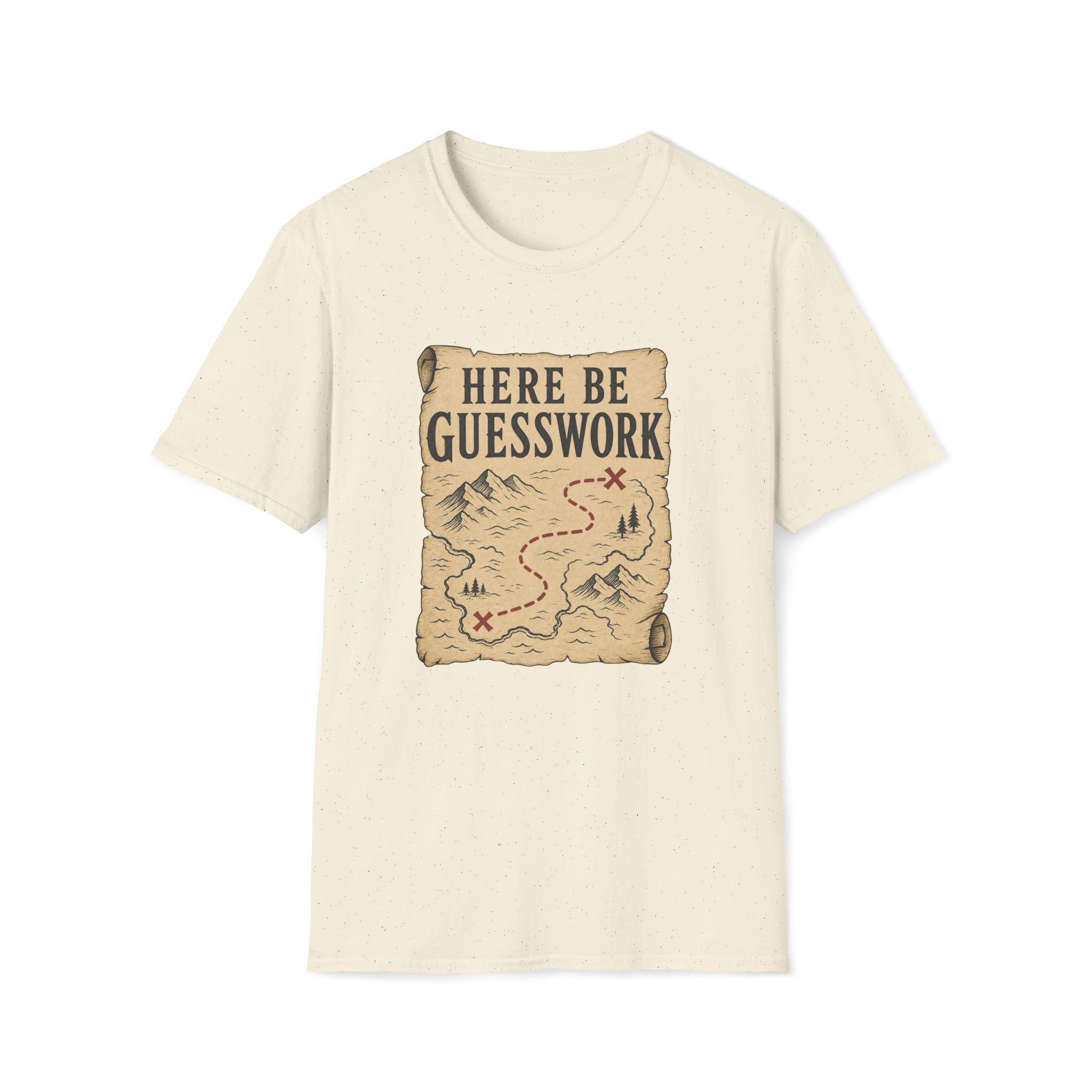 Here Be Guesswork T‑Shirt