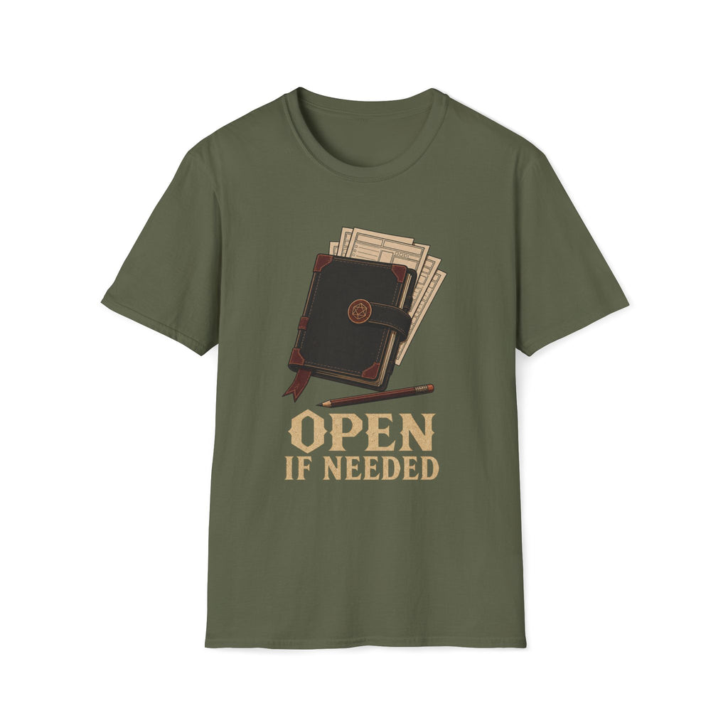 Open If Needed T‑Shirt