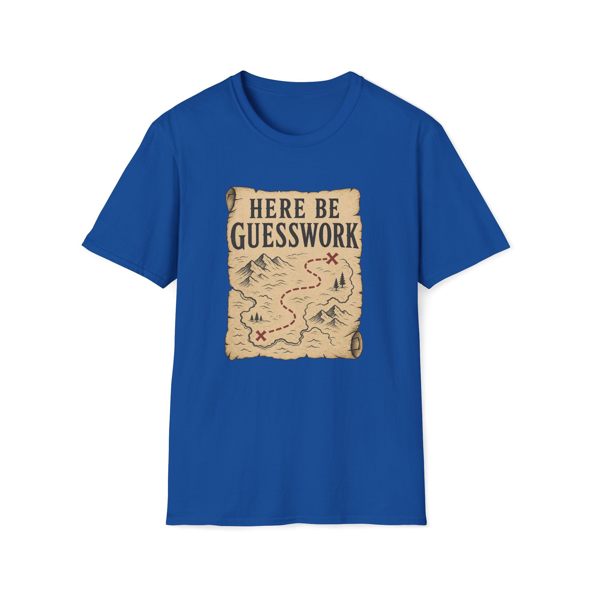 Here Be Guesswork T‑Shirt
