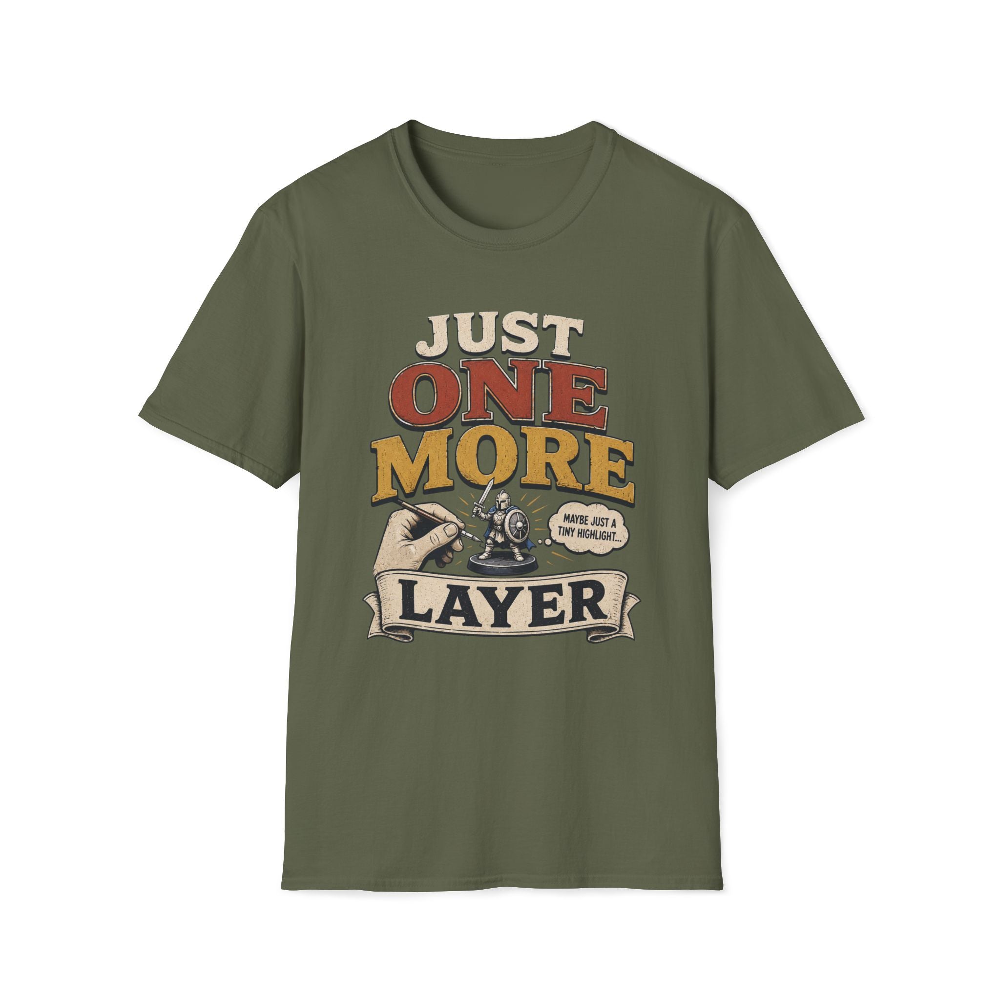 Just One More Layer T‑Shirt
