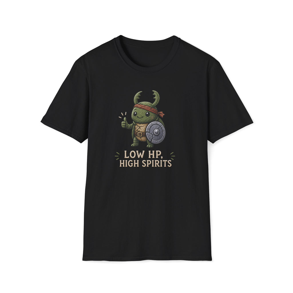 Low HP, High Spirit T‑Shirt