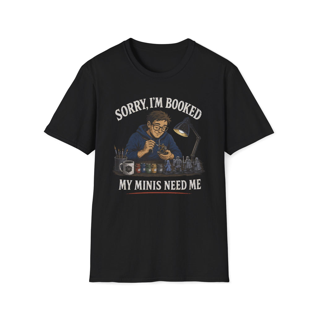 My Minis Need Me T‑Shirt