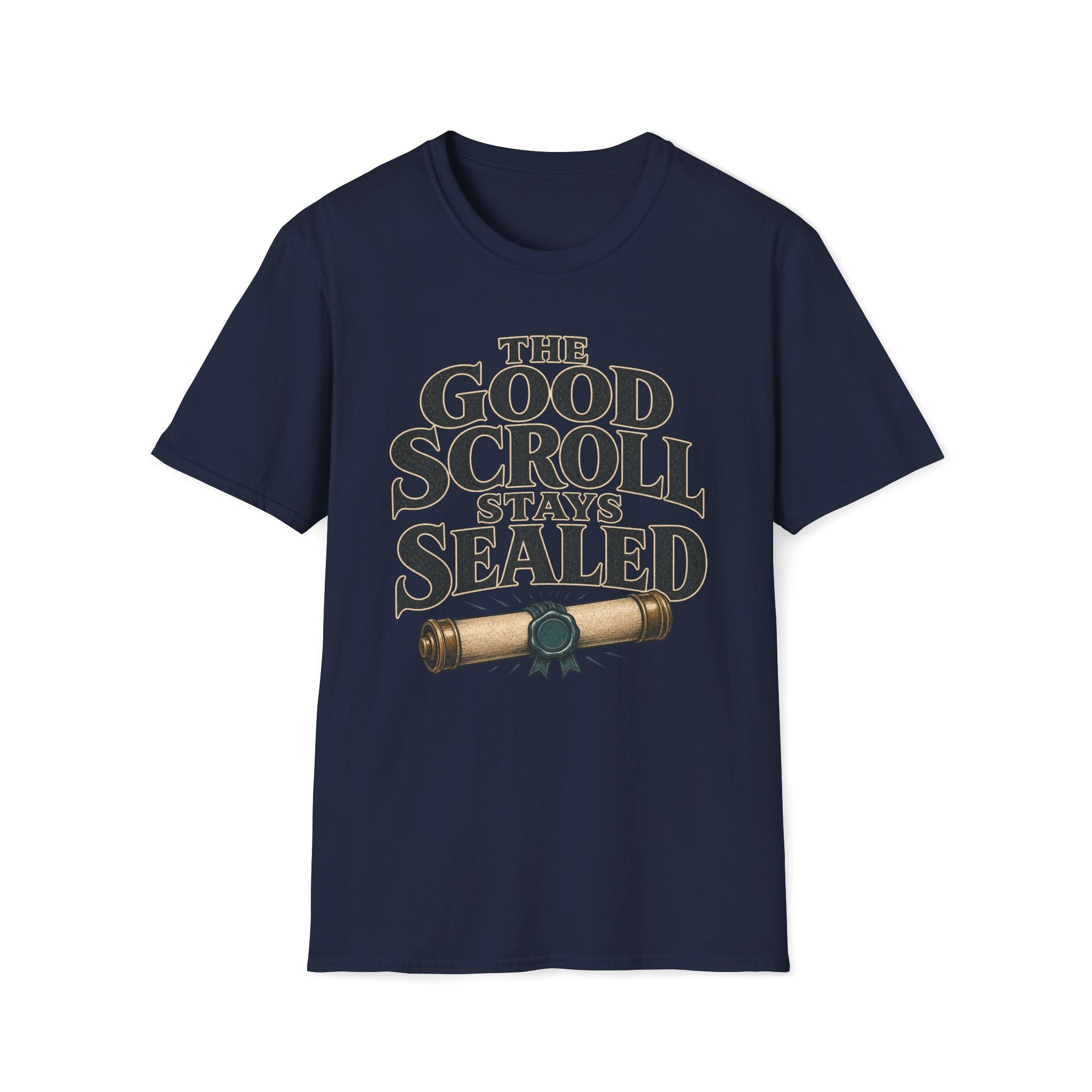 Good Scroll Stays Sealed T‑Shirt