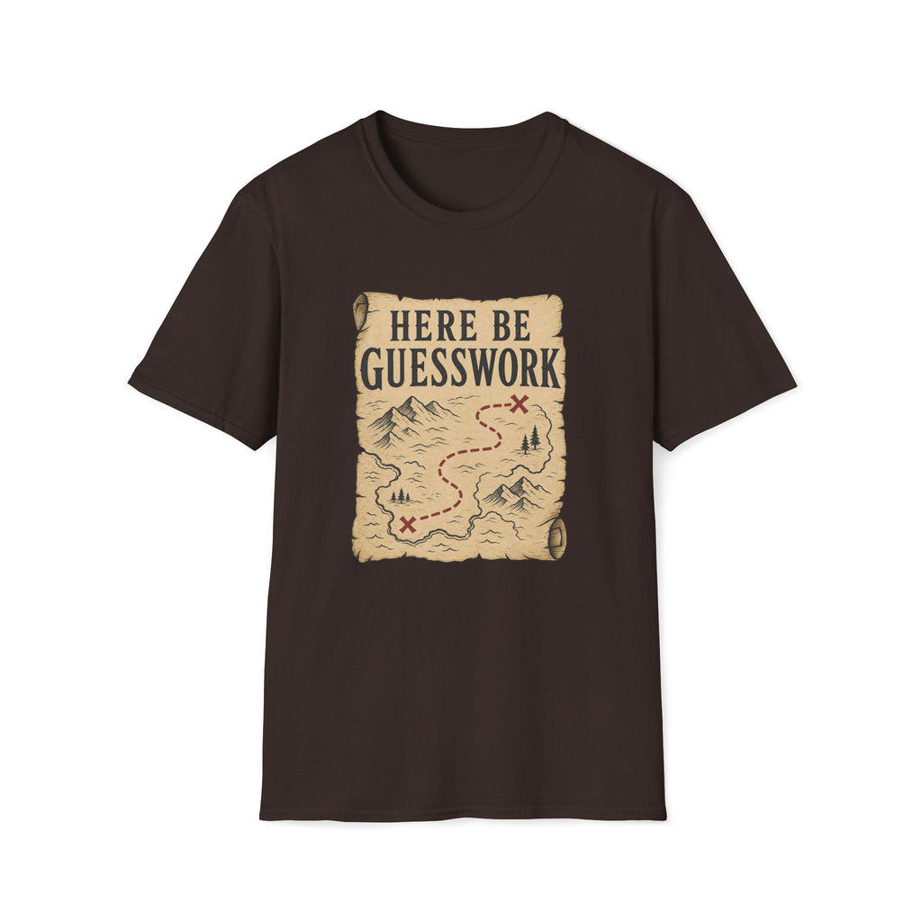 Here Be Guesswork T‑Shirt