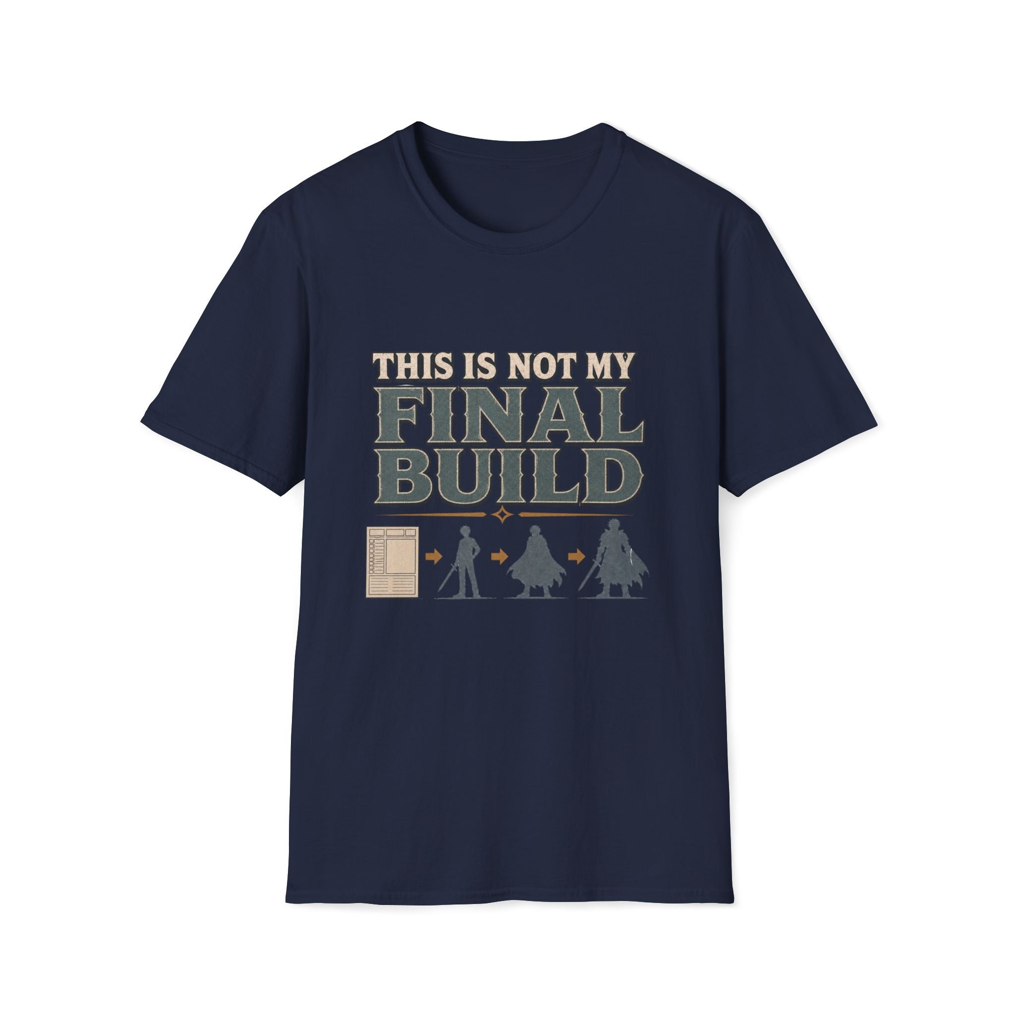 Not My Final Build T‑Shirt