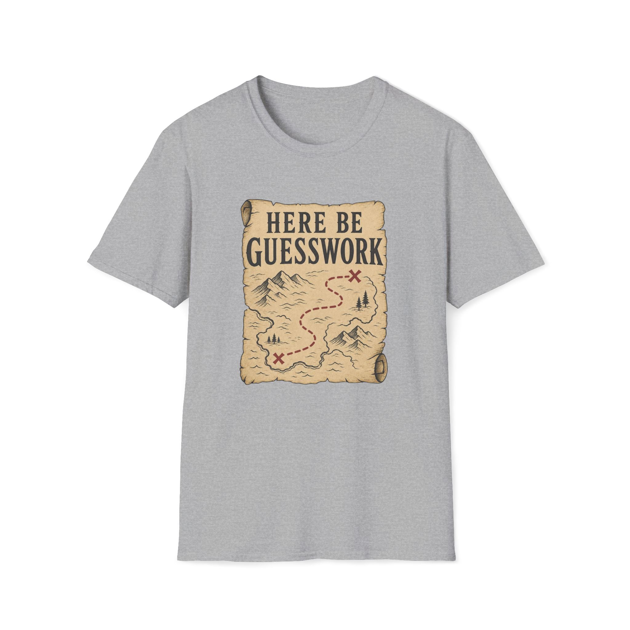 Here Be Guesswork T‑Shirt