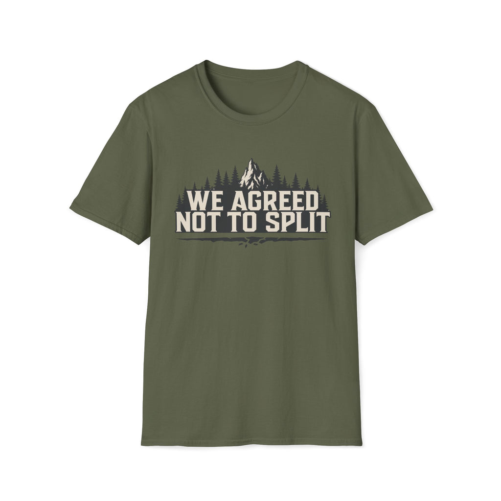 Not To Split T‑Shirt