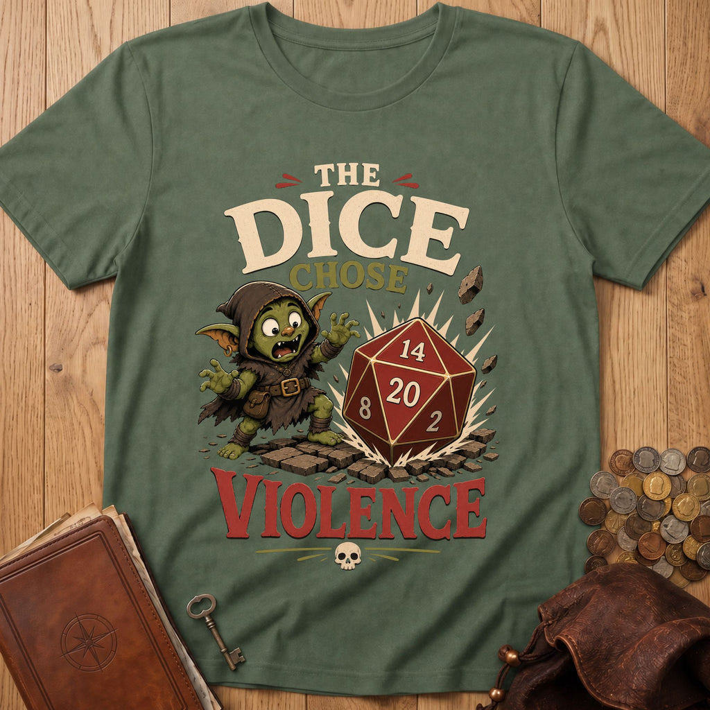 Dice Chose Violence T‑Shirt