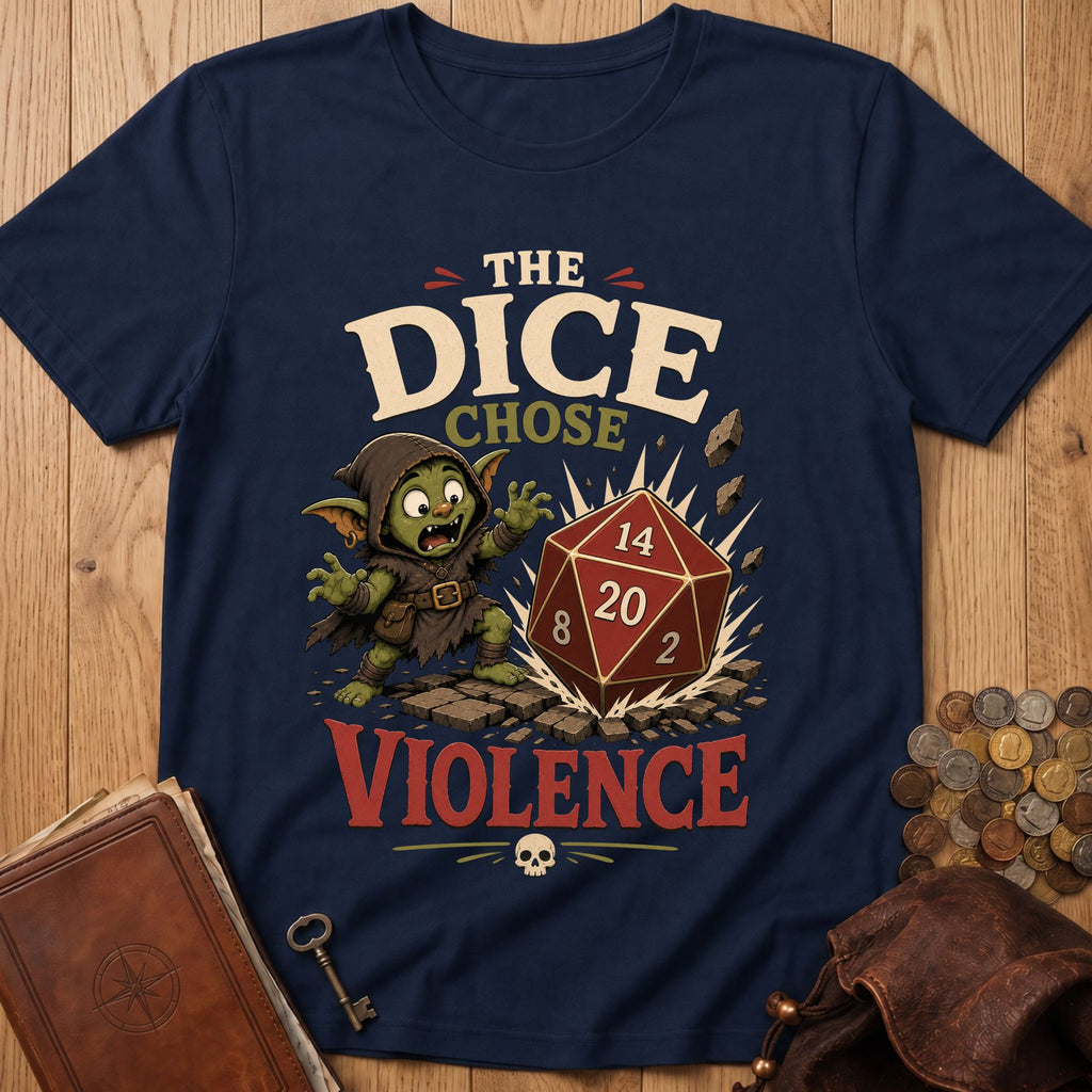Dice Chose Violence T‑Shirt