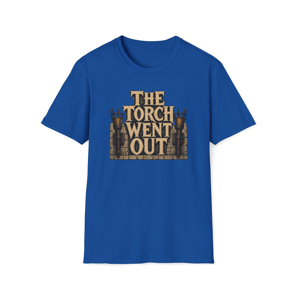 The Torch Went Out T‑Shirt