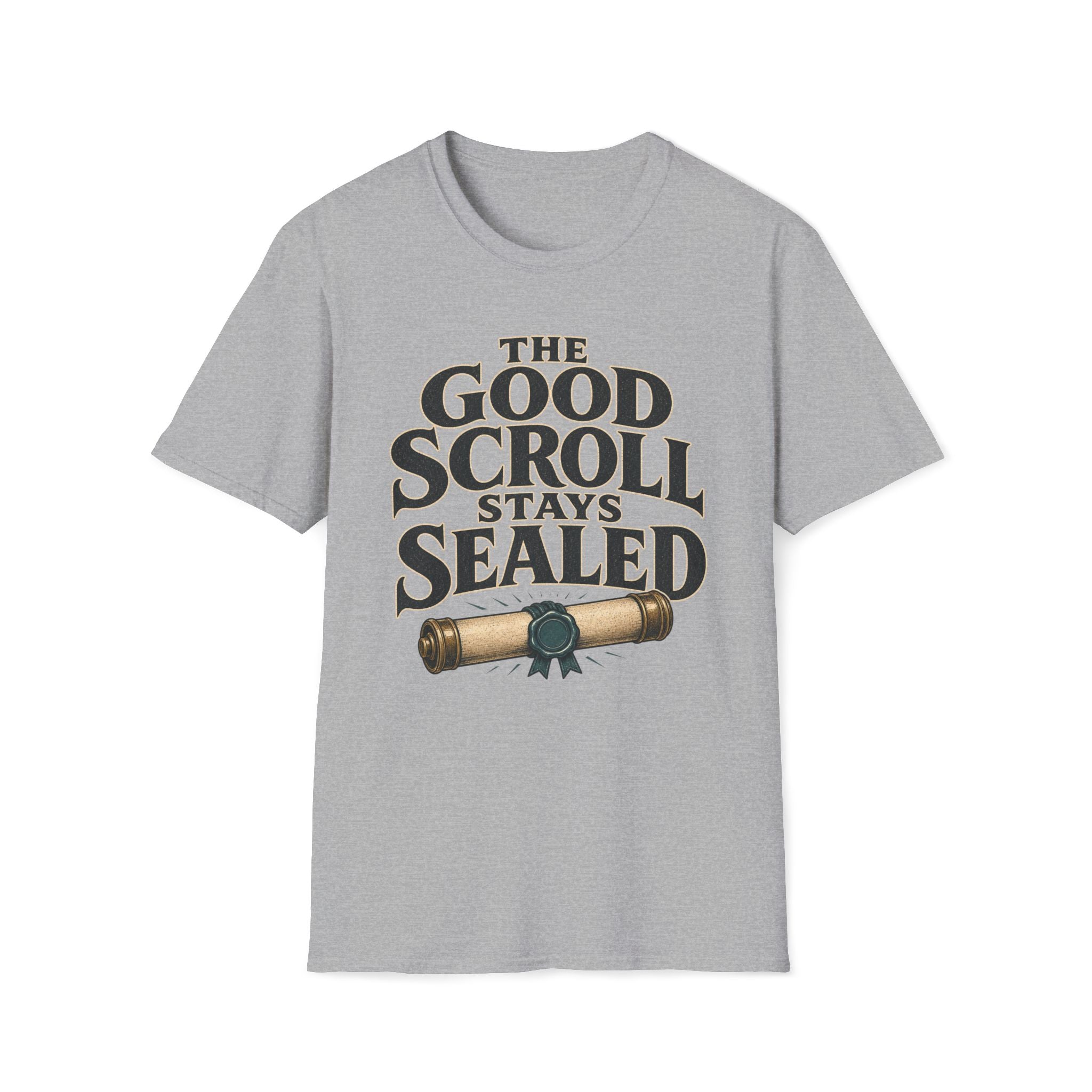 Good Scroll Stays Sealed T‑Shirt