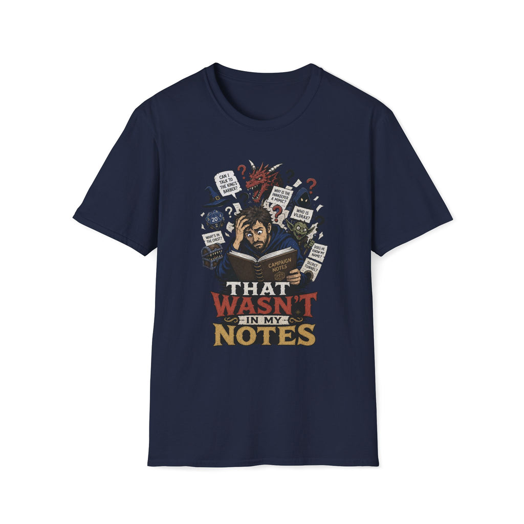 That wasn't in my note T‑Shirt