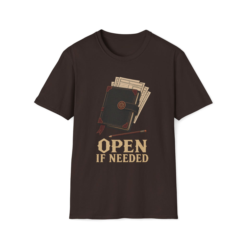 Open If Needed T‑Shirt
