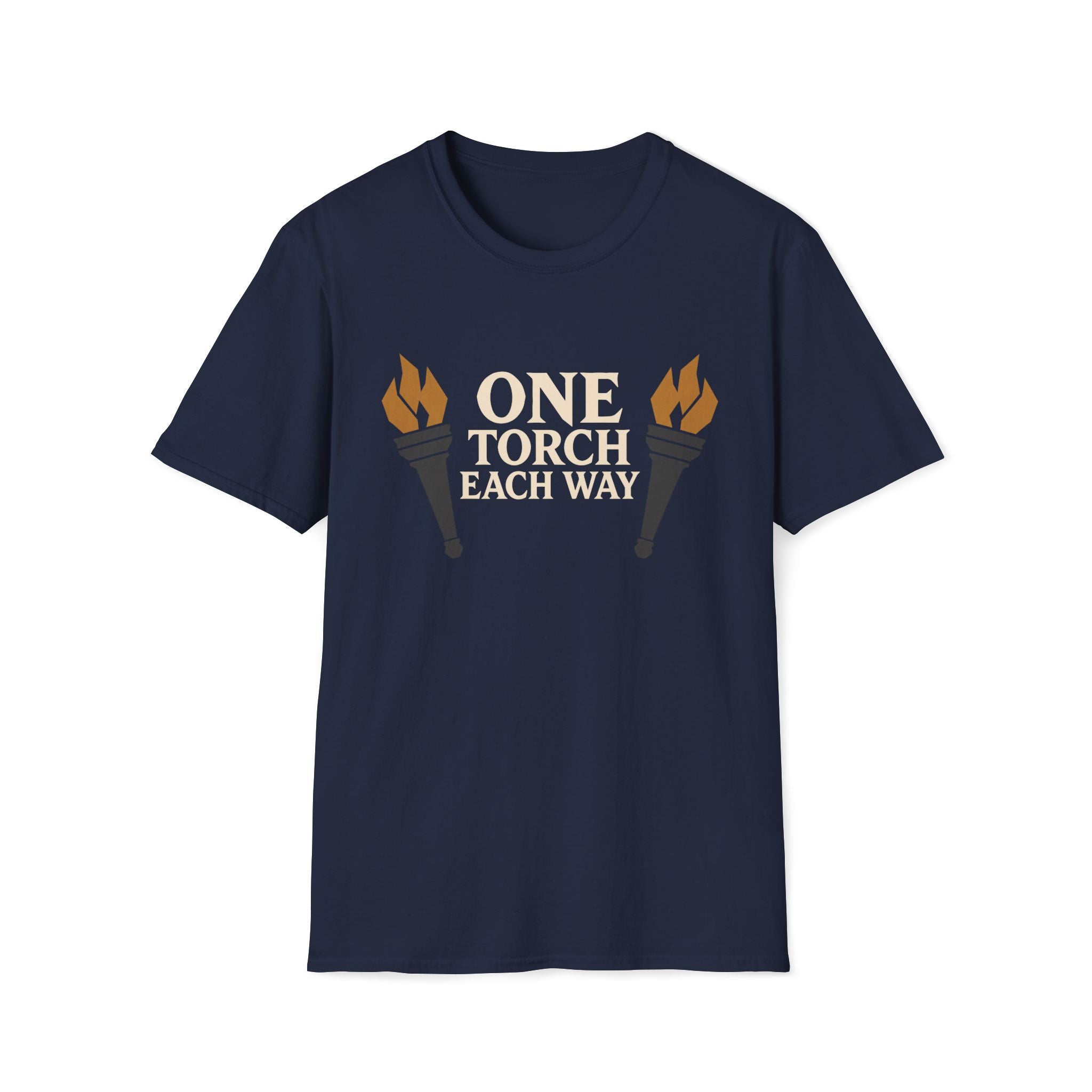 One Torch Each Way T‑Shirt