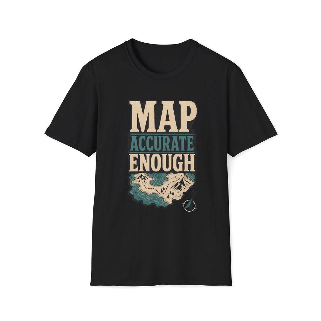 Accurate Enough T‑Shirt