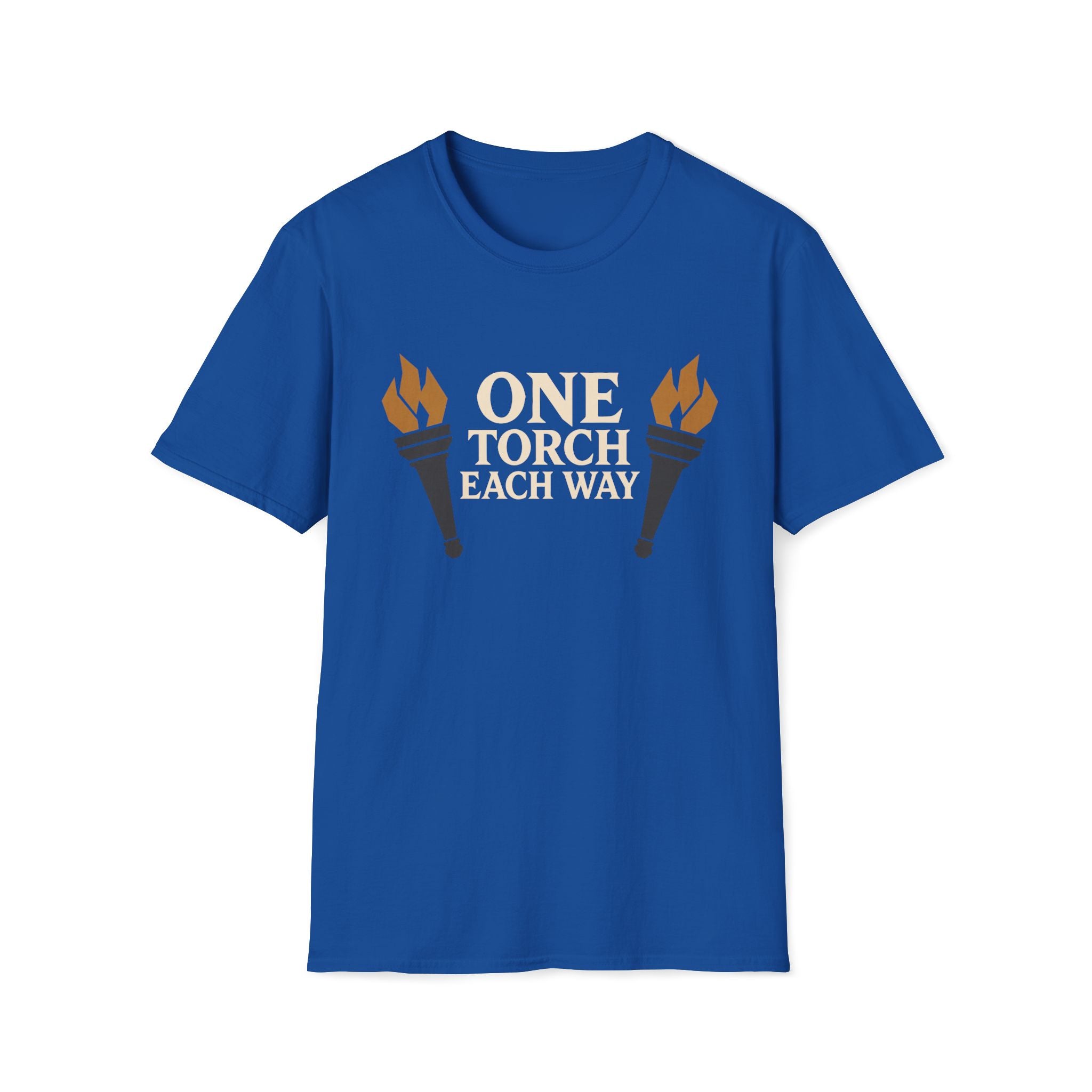 One Torch Each Way T‑Shirt