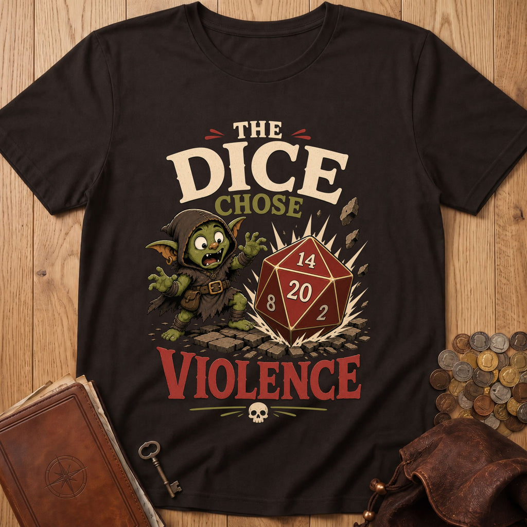 Dice Chose Violence T‑Shirt