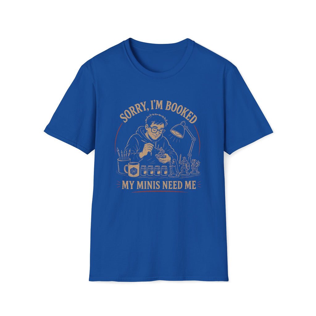 My Minis Need Me T‑Shirt