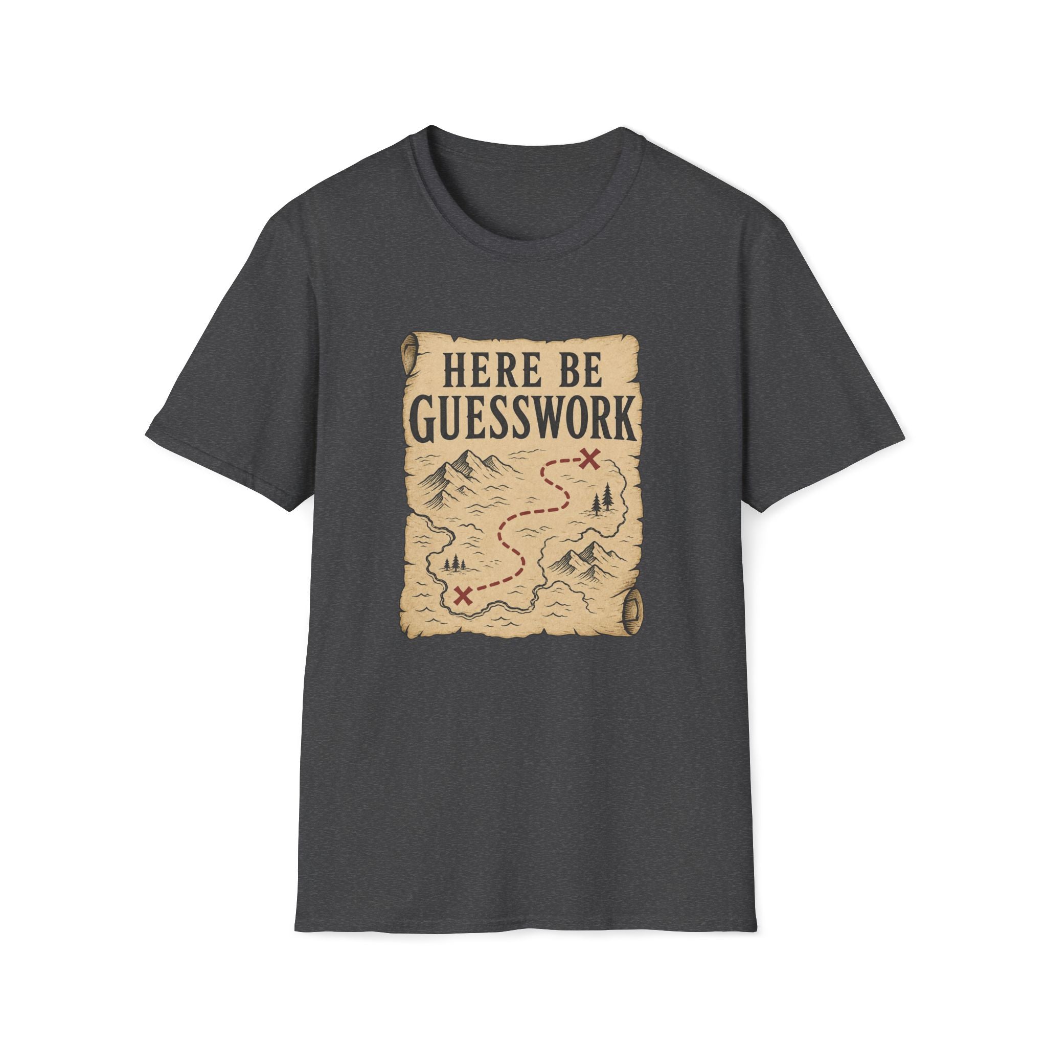 Here Be Guesswork T‑Shirt