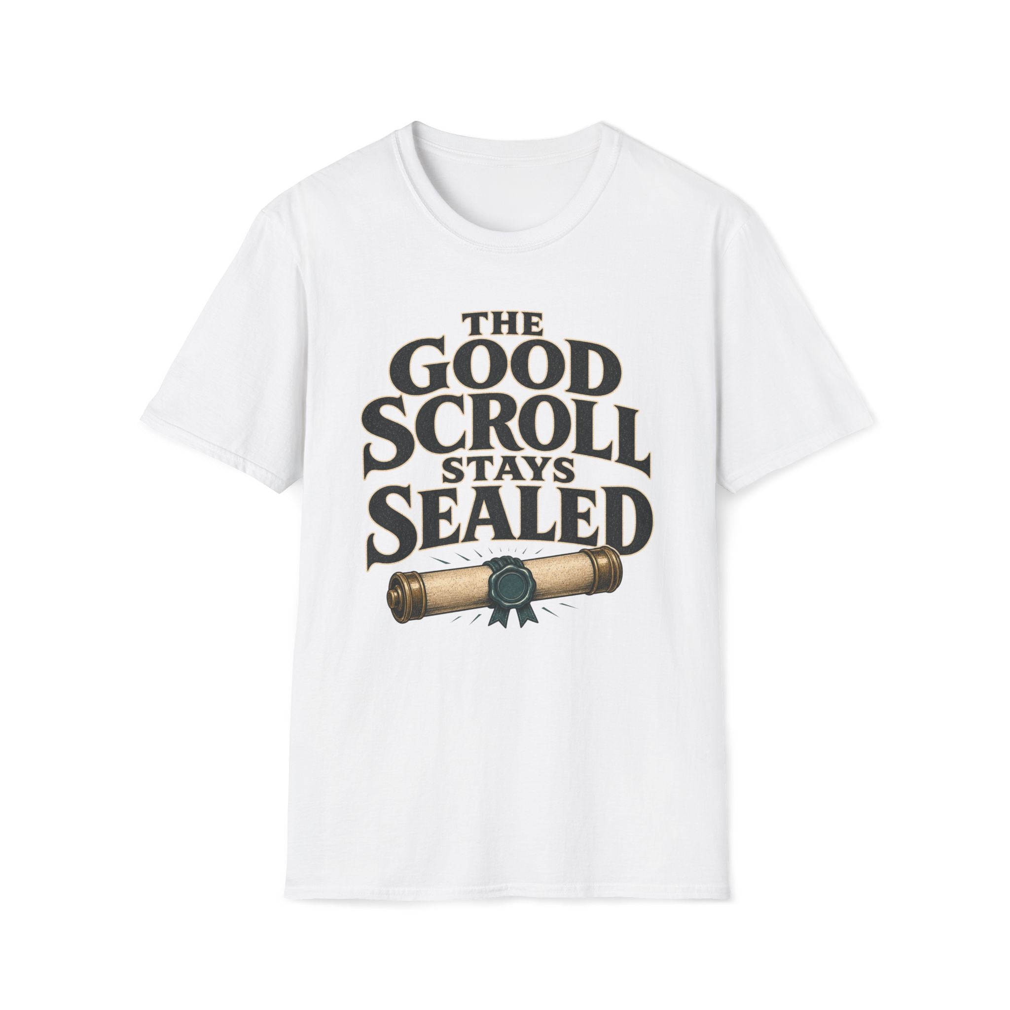 Good Scroll Stays Sealed T‑Shirt