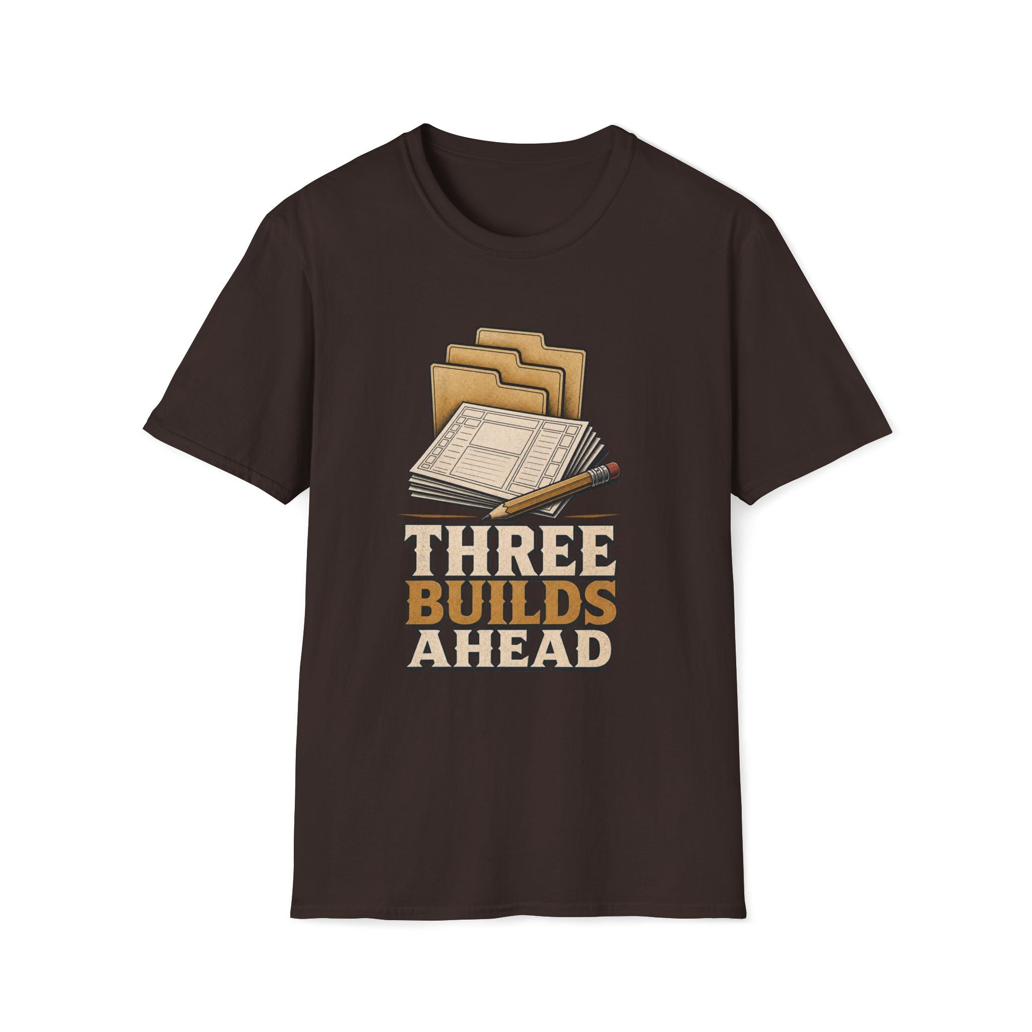 Three Builds Ahead T‑Shirt