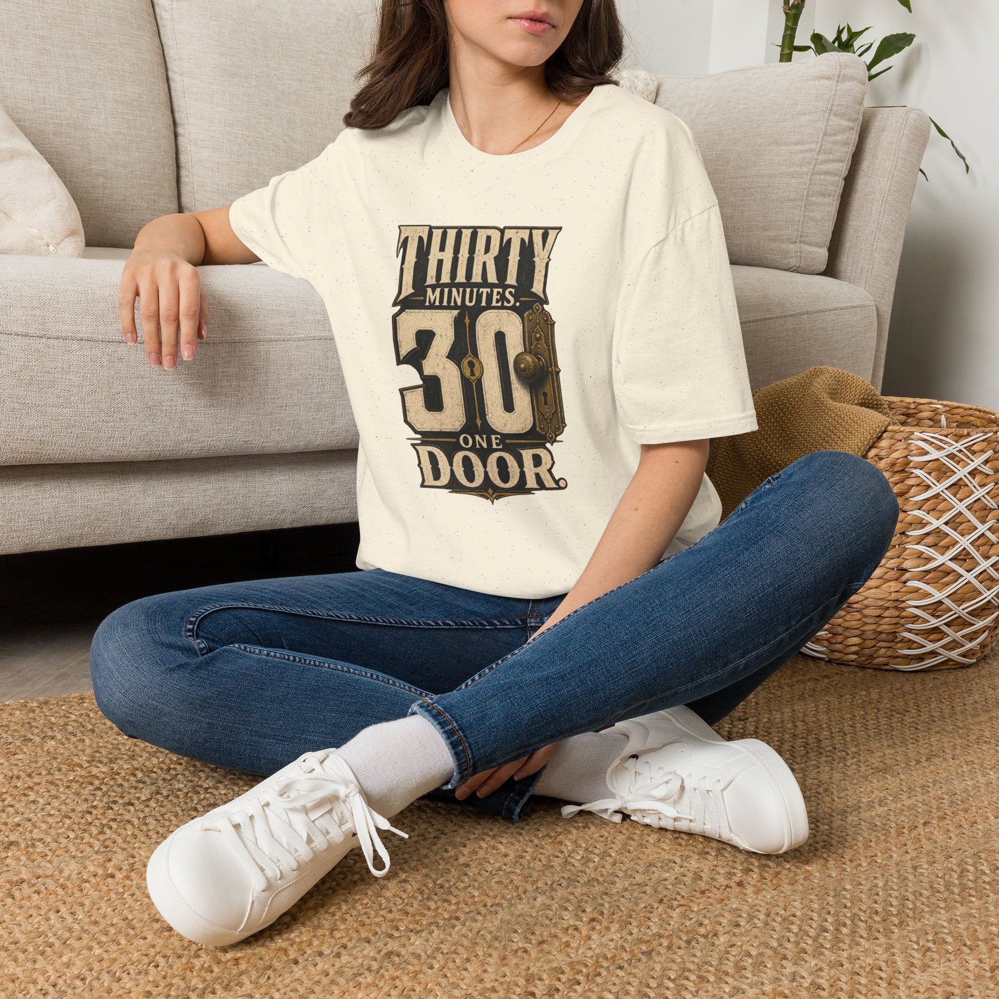 Thirty Minutes One Door T‑Shirt