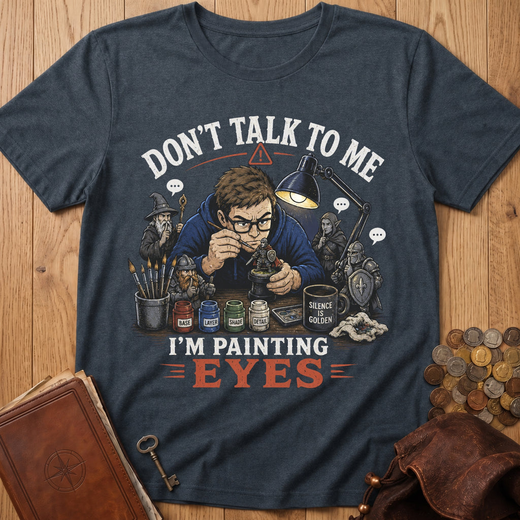 Dont talk -Painting Eyes Mode T‑Shirt in Dark Heather