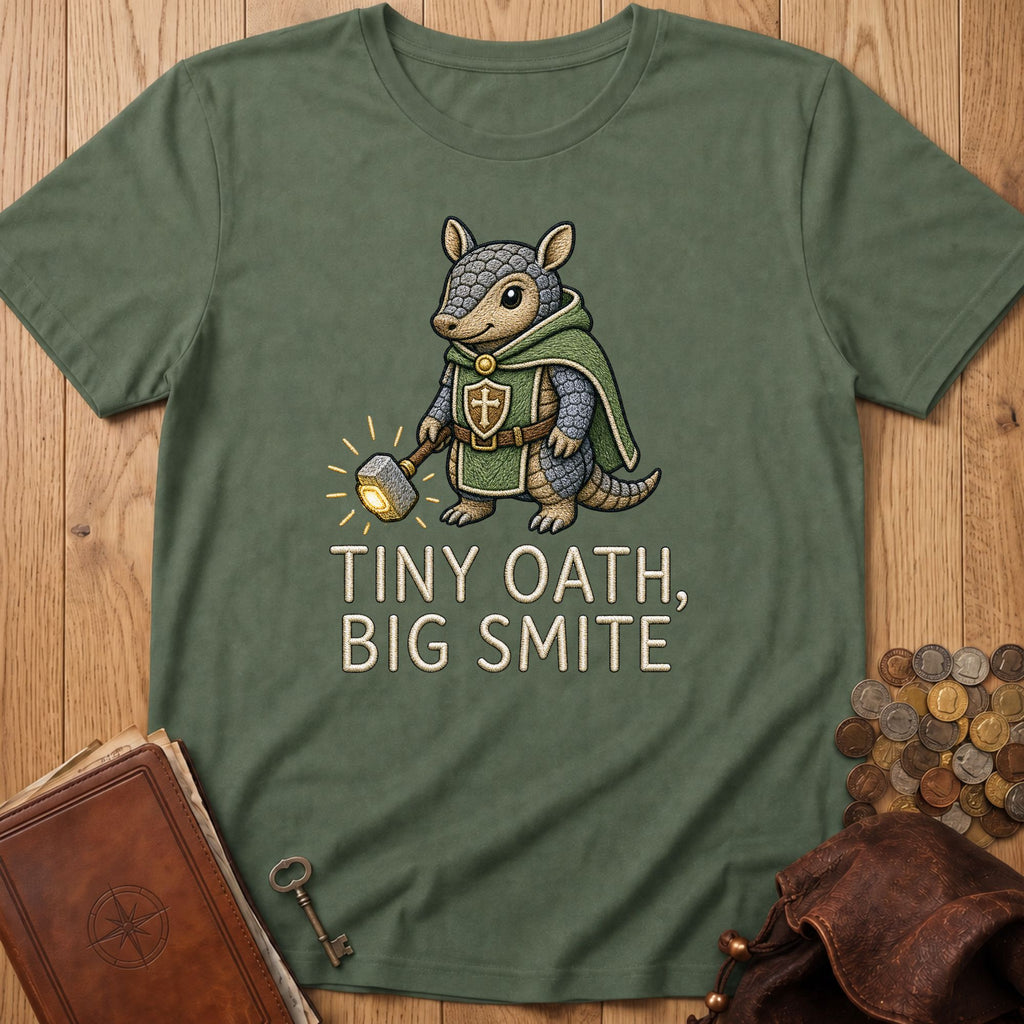 Tiny Oath, Big Smite T‑Shirt in Military Green
