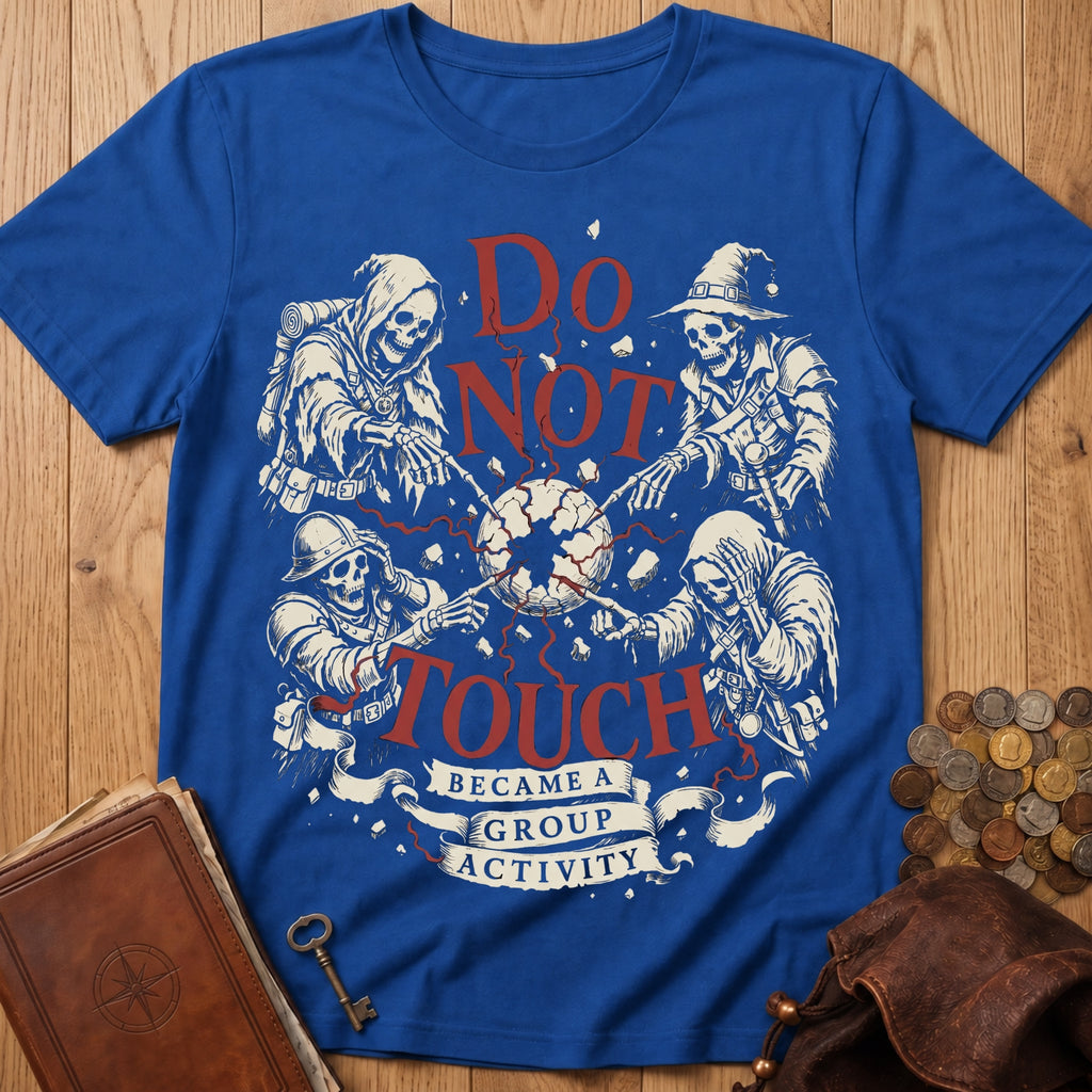 Do Not Touch T‑Shirt in Royal