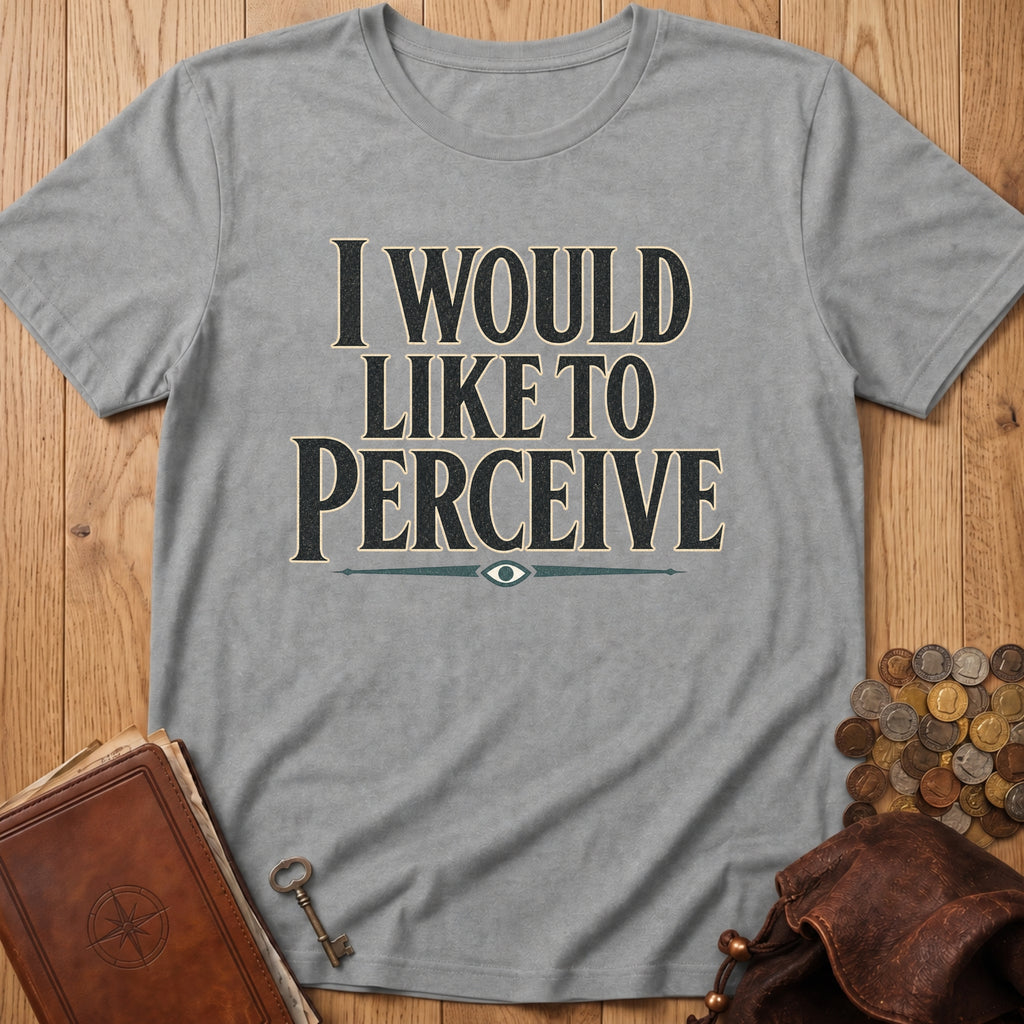 I Would Like To Perceive T‑Shirt in Sport Grey